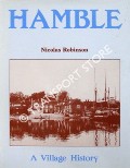 Hamble - A Village History by ROBINSON, Nicolas